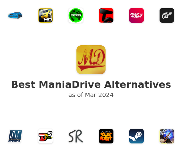 Best ManiaDrive Alternatives