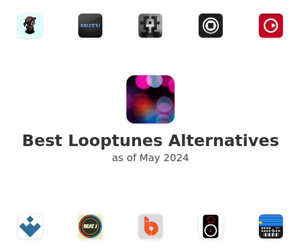 Best Looptunes Alternatives