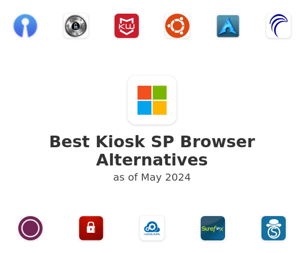 Best Kiosk SP Browser Alternatives