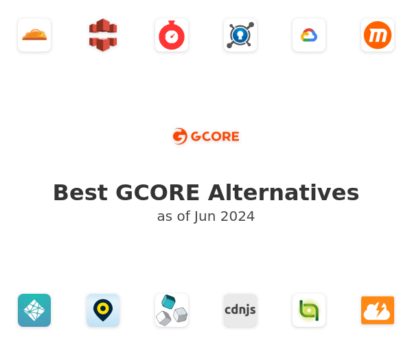 Best G-Core Labs CDN Alternatives