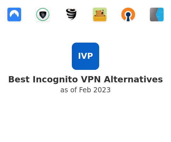 Best Incognito VPN Alternatives
