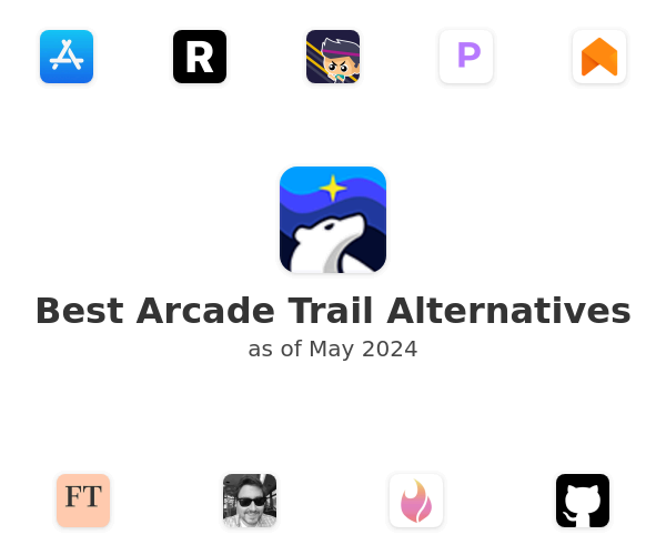 Best Arcade Trail Alternatives
