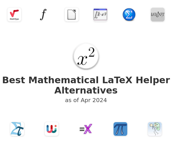 Best Mathematical LaTeX Helper Alternatives