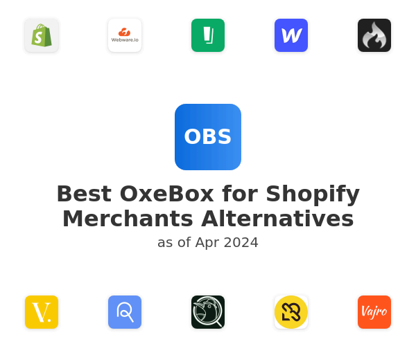 Best OxeBox for Shopify Merchants Alternatives