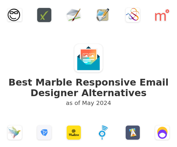Best Marble Responsive Email Designer Alternatives