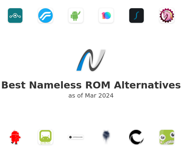 Best Nameless ROM Alternatives
