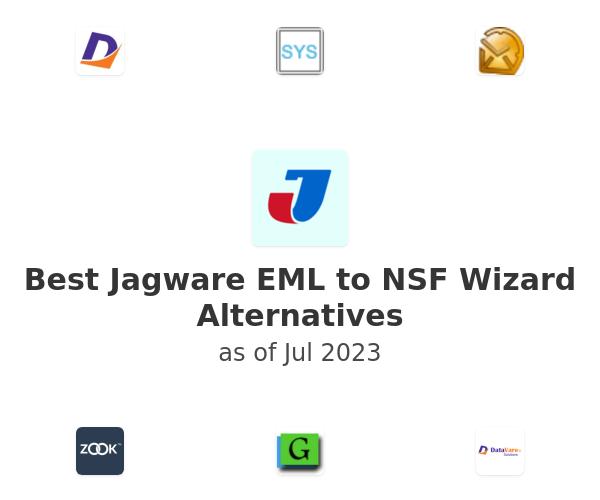 Best Jagware EML to NSF Wizard Alternatives