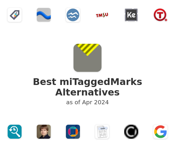 Best miTaggedMarks Alternatives
