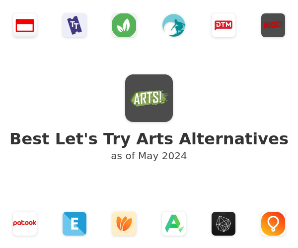 Best Let's Try Arts Alternatives