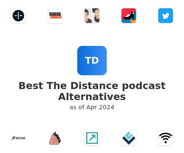 Best The Distance podcast Alternatives