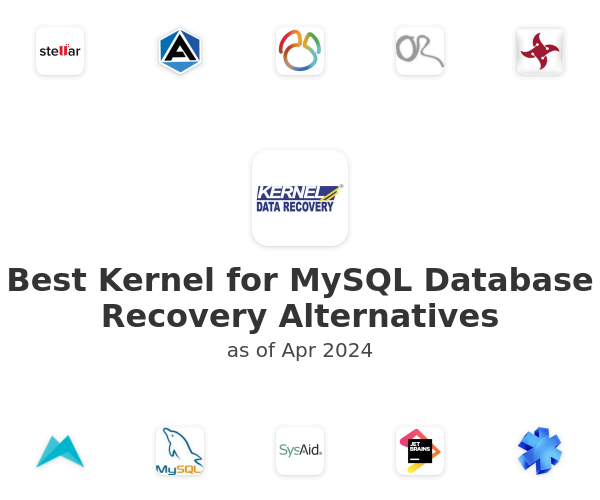Best Kernel for MySQL Database Recovery Alternatives
