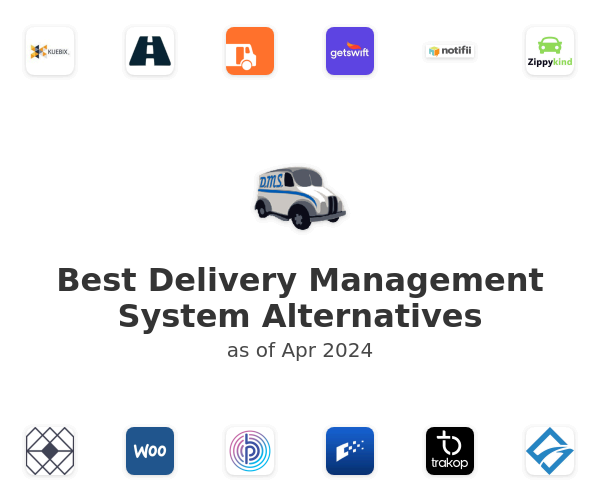 Best Delivery Management System Alternatives