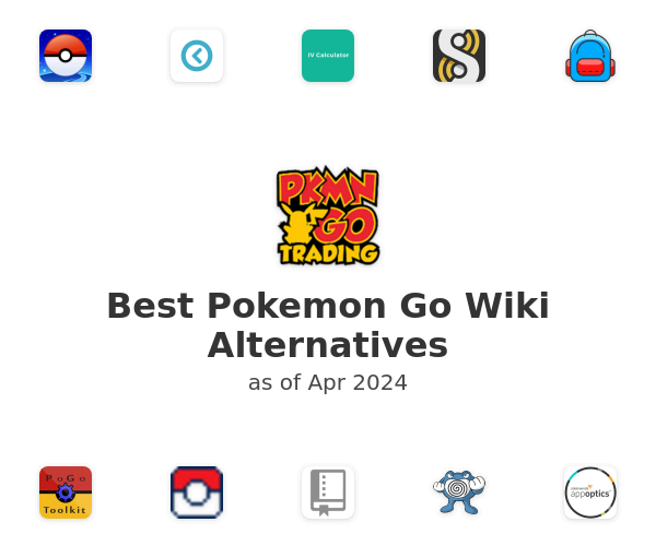 Best Pokemon Go Wiki Alternatives