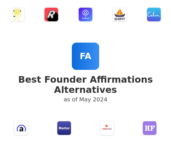 Best Founder Affirmations Alternatives