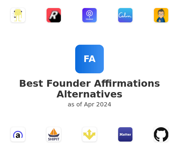 Best Founder Affirmations Alternatives
