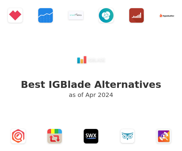 Best IGBlade Alternatives