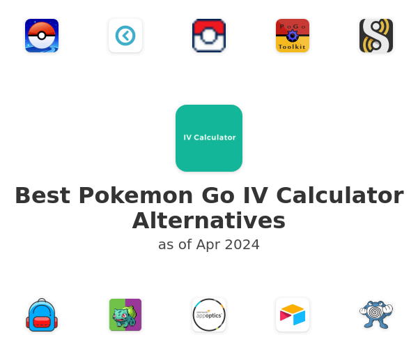 Best Pokemon Go IV Calculator Alternatives