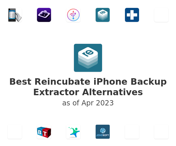 Best Reincubate iPhone Backup Extractor Alternatives