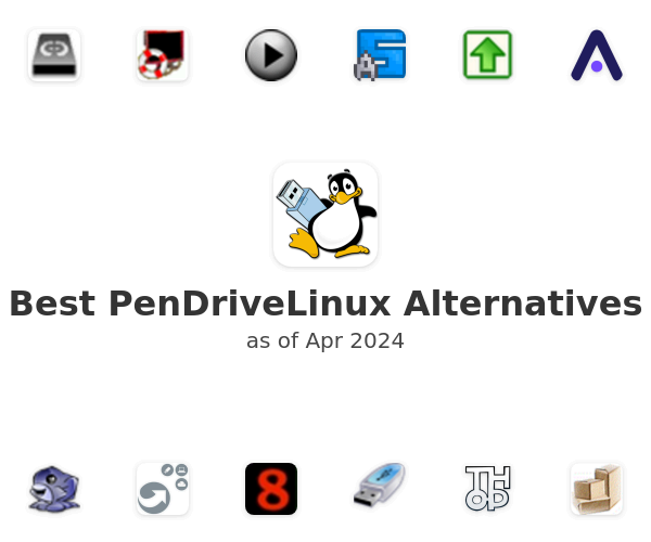 Best PenDriveLinux Alternatives