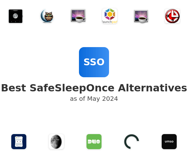 Best SafeSleepOnce Alternatives