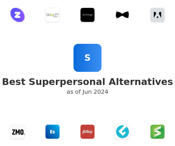 Best Superpersonal Alternatives