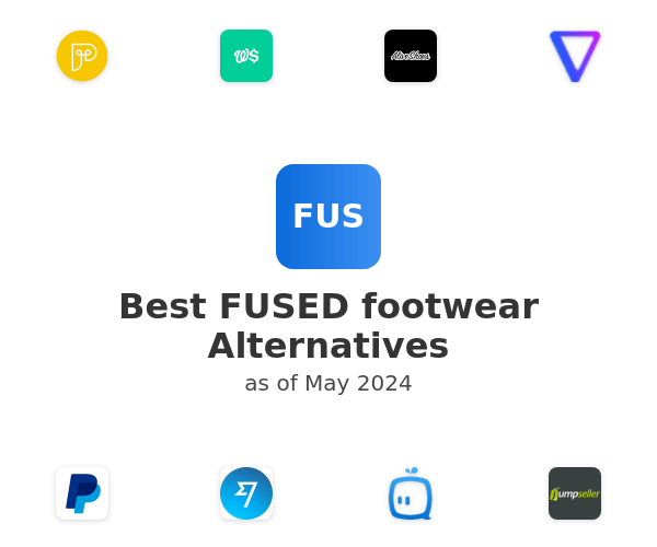 Best FUSED footwear Alternatives