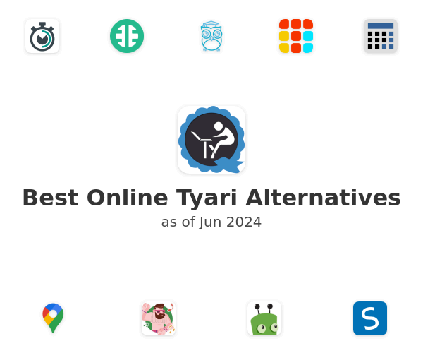 Best Online Tyari Alternatives