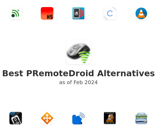 Best PRemoteDroid Alternatives