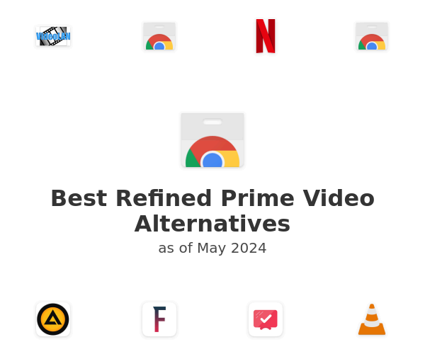 Best Refined Prime Video Alternatives