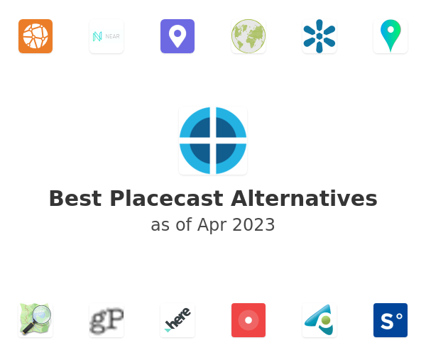 Best Placecast Alternatives