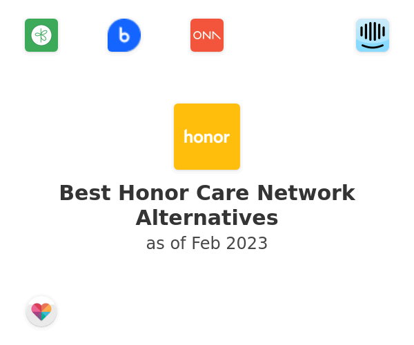 Best Honor Care Network Alternatives