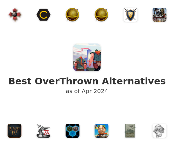 Best OverThrown Alternatives