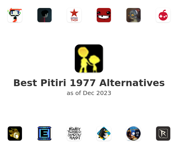 Best Pitiri 1977 Alternatives