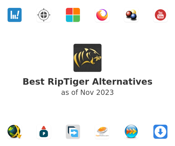 Best RipTiger Alternatives