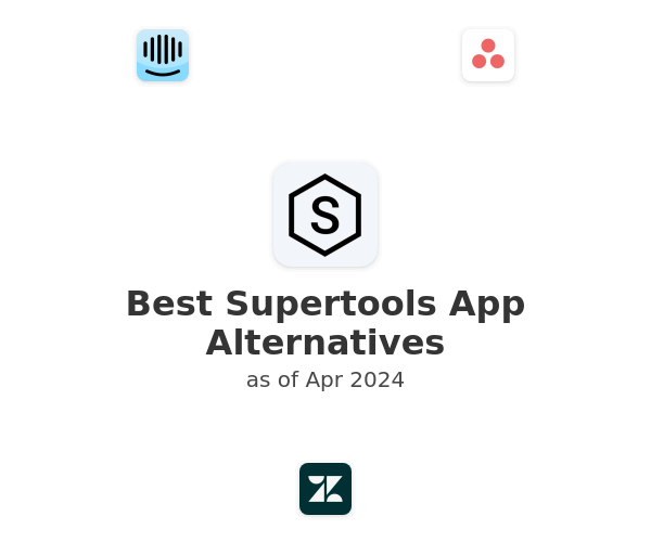 Best Supertools App Alternatives
