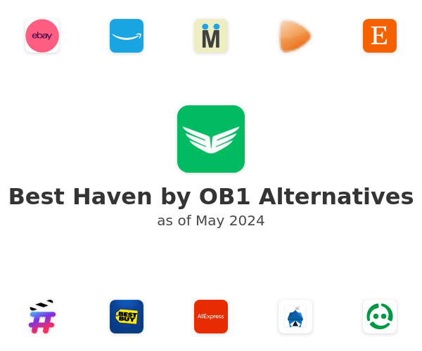 Best Haven by OB1 Alternatives