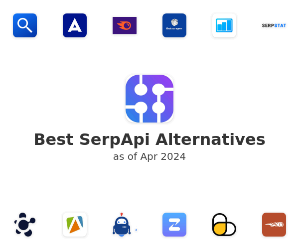 Best SerpApi Alternatives