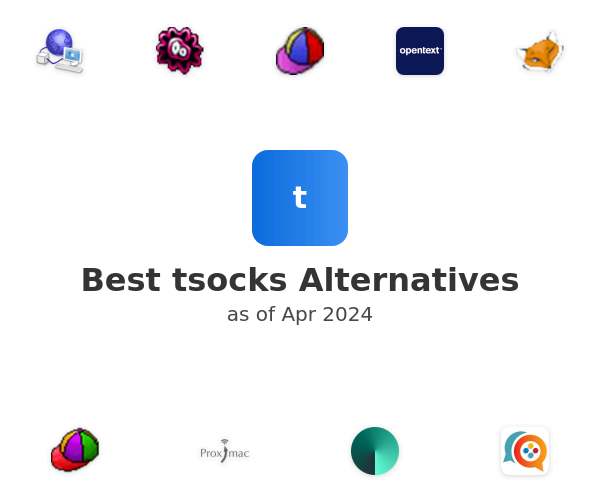 Best tsocks Alternatives