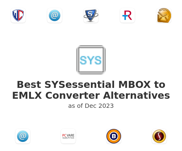 Best SYSessential MBOX to EMLX Converter Alternatives