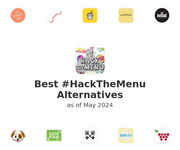 Best #HackTheMenu Alternatives