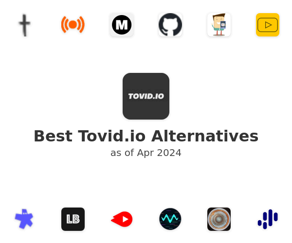 Best Tovid.io Alternatives