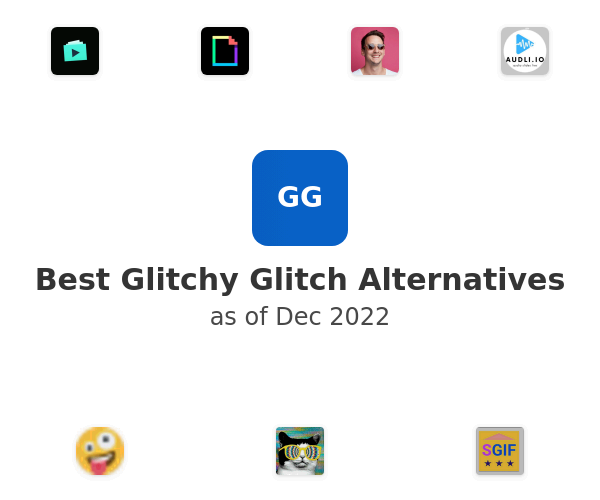 Best Glitchy Glitch Alternatives