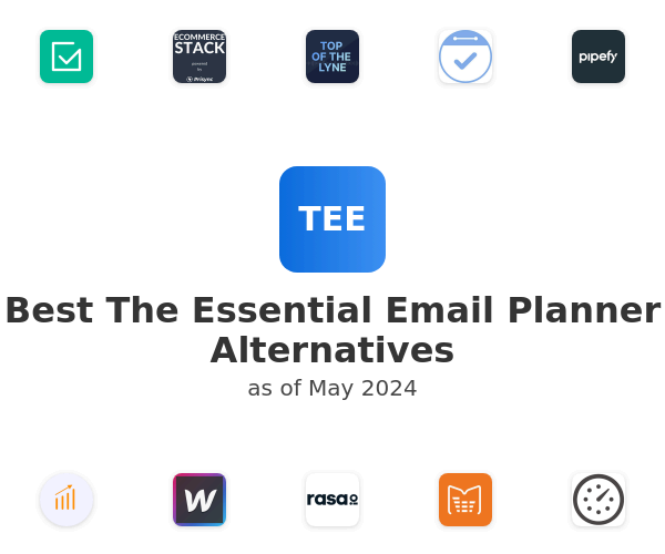 Best The Essential Email Planner Alternatives