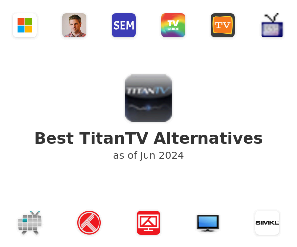 Best TitanTV Alternatives