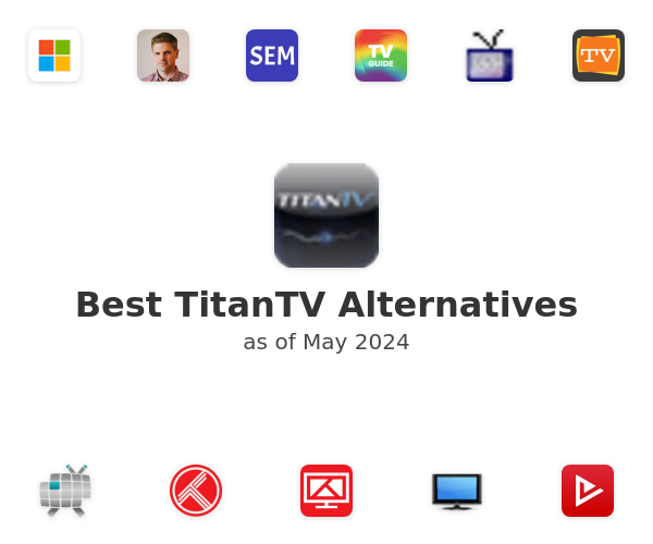 Best TitanTV Alternatives