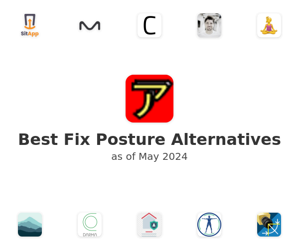 Best Fix Posture Alternatives