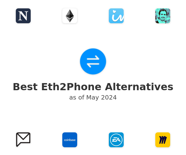 Best Eth2Phone Alternatives