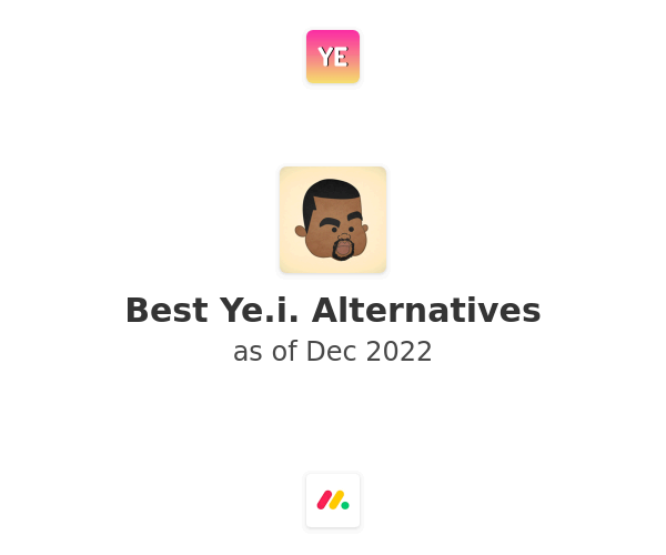 Best Ye.i. Alternatives