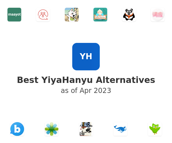 Best YiyaHanyu Alternatives