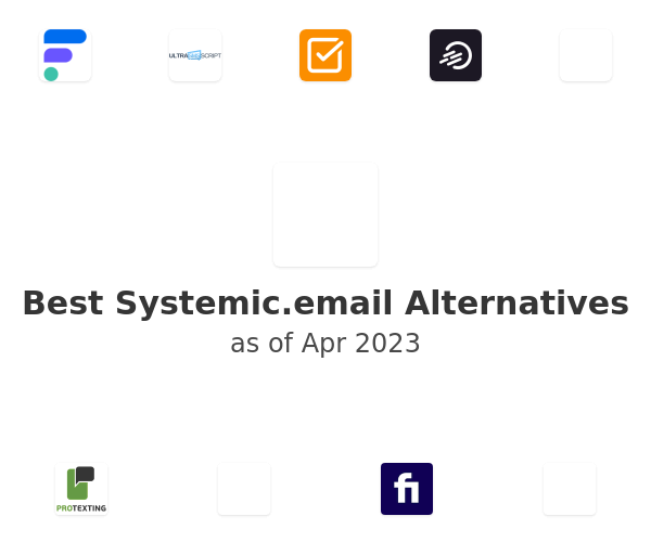Best Systemic.email Alternatives